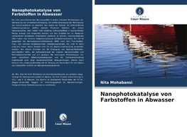 Nanophotokatalyse von Farbstoffen in Abwasser