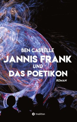 Jannis Frank und Das Poetikon