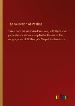 The Selection of Psalms