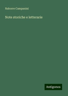 Note storiche e letterarie