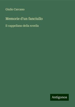 Memorie d'un fanciullo