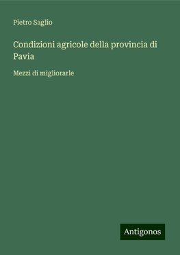 Condizioni agricole della provincia di Pavia