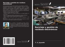 Reciclaje y gestión de residuos electrónicos