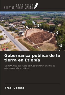 Gobernanza pública de la tierra en Etiopía