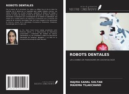 ROBOTS DENTALES