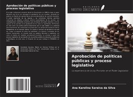 Aprobación de políticas públicas y proceso legislativo