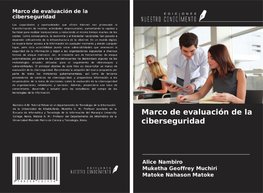 Marco de evaluación de la ciberseguridad