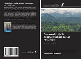 Desarrollo de la productividad de los recursos