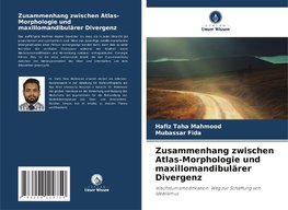 Zusammenhang zwischen Atlas-Morphologie und maxillomandibulärer Divergenz