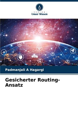 Gesicherter Routing-Ansatz