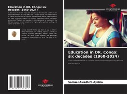 Education in DR. Congo: six decades (1960-2024)