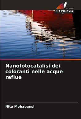 Nanofotocatalisi dei coloranti nelle acque reflue