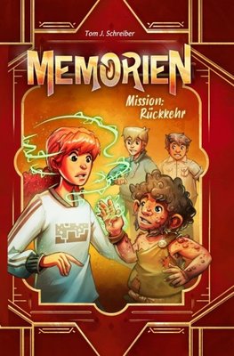 Memorien: Mission Rückkehr