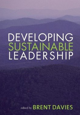 Developing Sustainable Leadership