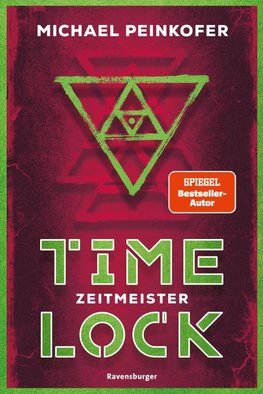 Timelock, Band 3: Zeitmeister - spannender Mystery-Thriller von SPIEGEL-Bestseller-Autor Michael Peinkofer