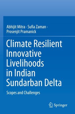 Climate Resilient Innovative Livelihoods in Indian Sundarban Delta