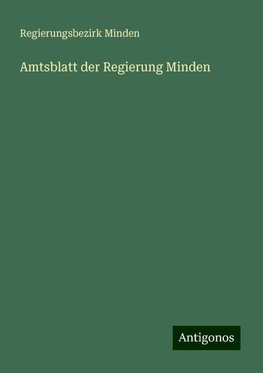 Amtsblatt der Regierung Minden