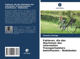 Faktoren, die das Wachstum des informellen Transportsektors beeinflussen ¿ Bodabodas