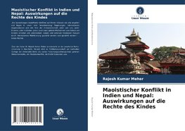 Maoistischer Konflikt in Indien und Nepal: Auswirkungen auf die Rechte des Kindes