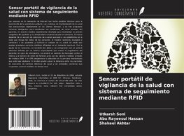 Sensor portátil de vigilancia de la salud con sistema de seguimiento mediante RFID