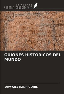 GUIONES HISTÓRICOS DEL MUNDO