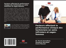 Facteurs affectant la performance clinique des techniciens en soins infirmiers et sages-femmes