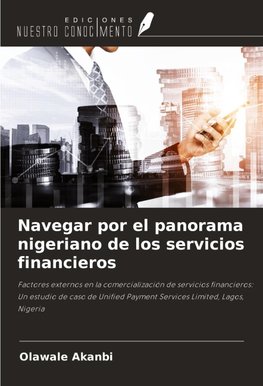 Navegar por el panorama nigeriano de los servicios financieros