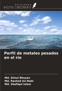 Perfil de metales pesados en el río