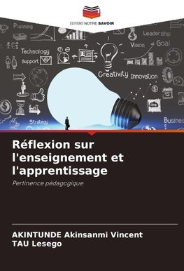 Réflexion sur l'enseignement et l'apprentissage