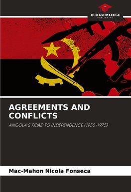 AGREEMENTS AND CONFLICTS