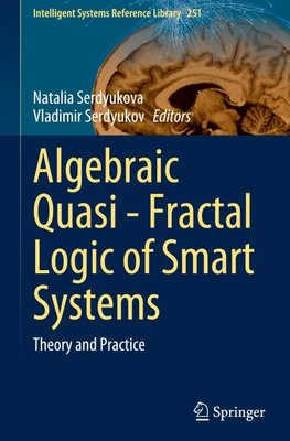 Algebraic Quasi¿Fractal Logic of Smart Systems