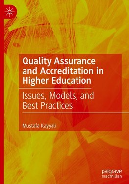 Quality Assurance and Accreditation in Higher Education