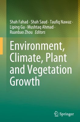 Environment, Climate, Plant and Vegetation Growth