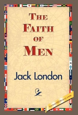 The Faith of Men