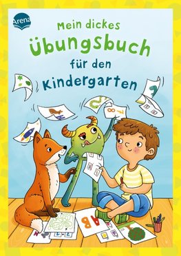 Mein dickes Übungsbuch für den Kindergarten