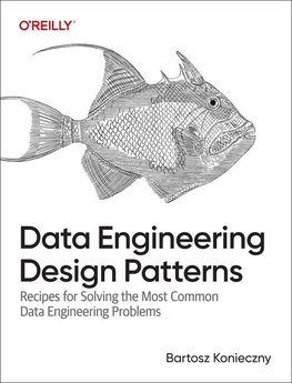 Data Engineering Design Patterns