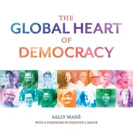 The Global Heart of Democracy