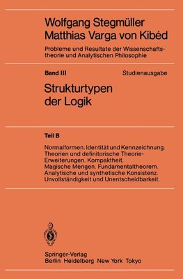 Normalformen. Identität und Kennzeichnung. Theorien und definitorische Theorie-Erweiterungen. Kompaktheit. Magische Mengen. Fundamentaltheorem. Analytische und synthetische Konsistenz. Unvollständigkeit und Unentscheidbarkeit