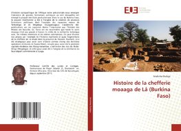 Histoire de la chefferie moaaga de Lâ (Burkina Faso)