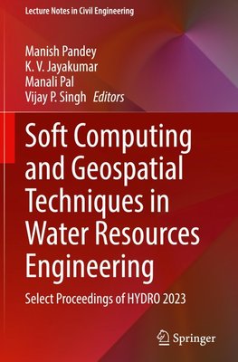 Soft Computing and Geospatial Techniques in Water Resources Engineering