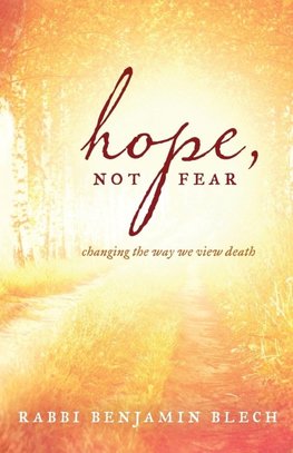 Hope, Not Fear