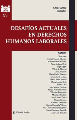 Desafíos actuales en derechos humanos laborales