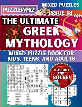 The Ultimate Greek Mythology Mixed Puzzle Book for Kids, Teens, and Adults