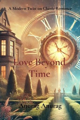 Love Beyond Time