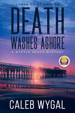 Death Washes Ashore - Large Print Edition