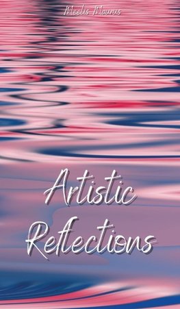 Artistic Reflections