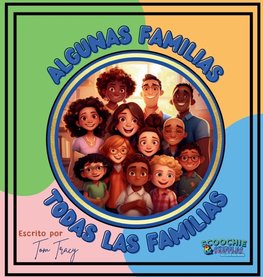 ALGUNAS FAMILIAS, TODAS LAS FAMILIAS