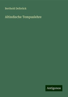 Altindische Tempuslehre