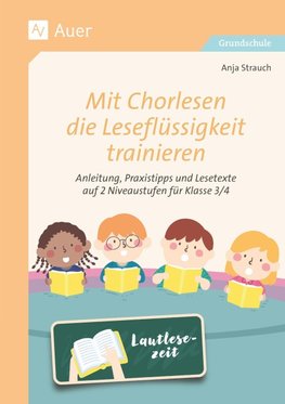 Mit Chorlesen die Leseflüssigkeit trainieren