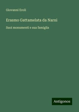 Erasmo Gattamelata da Narni